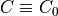 C \equiv C_0